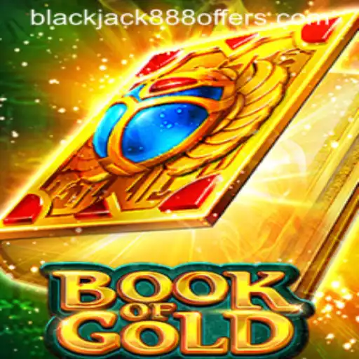 Exploring the Intriguing World of BookofGold and Blackjack888