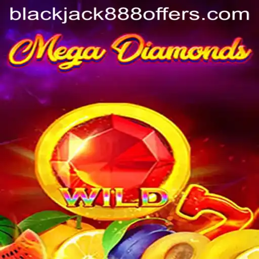 Exploring MegaDiamond: An Engaging Journey into the Universe of Blackjack888