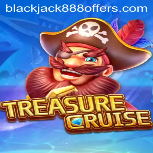 Exploring the Gaming World of TREASURECRUISE and blackjack888