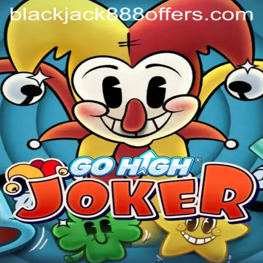 Exploring GoHighJoker: A Thrilling New Casino Experience with Blackjack888 Features