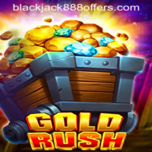 Exploring the Thrills of GoldRush and the Rise of Blackjack888