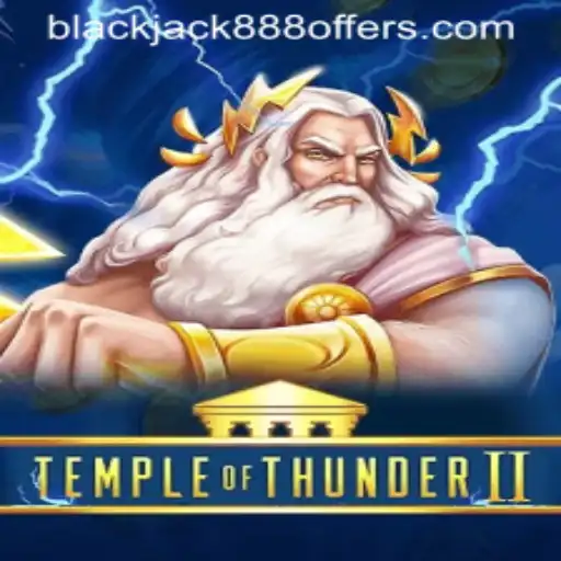 Discover the Thrills of Temple of Thunder II